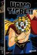 Uomo Tigre II (L') (8 Dvd)